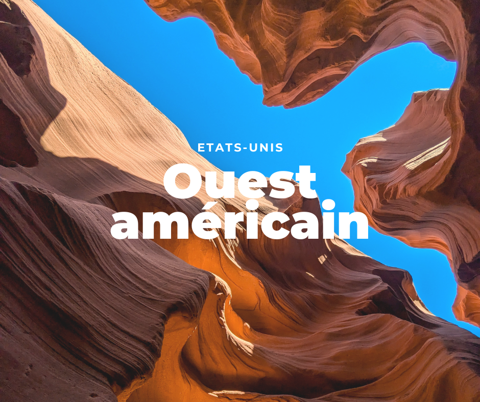 blog voyage article USA ouest américain